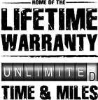 Lifetime Warranty - Unlimited Time & Miles